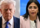 Trump frena investigaciones judiciales de Estados Unidos contra Delcy Rodríguez